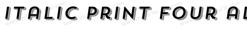 italic print four adjust字体转换